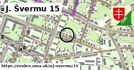 J. Švermu 15, Zvolen