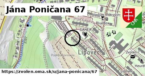 Jána Poničana 67, Zvolen