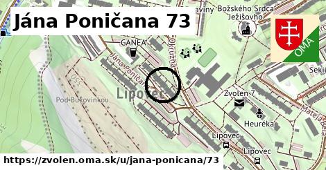 Jána Poničana 73, Zvolen
