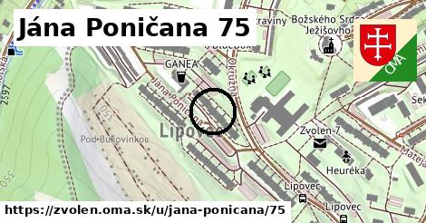 Jána Poničana 75, Zvolen