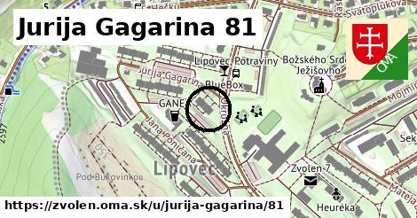 Jurija Gagarina 81, Zvolen