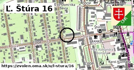 Ľ. Štúra 16, Zvolen