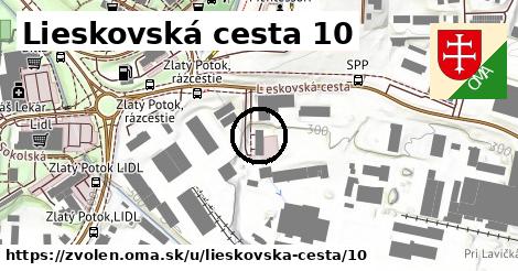 Lieskovská cesta 10, Zvolen