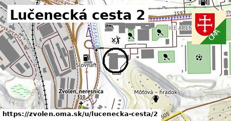 Lučenecká cesta 2, Zvolen