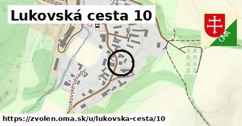 Lukovská cesta 10, Zvolen