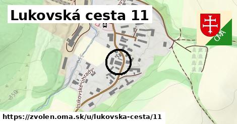 Lukovská cesta 11, Zvolen