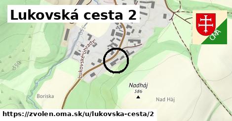 Lukovská cesta 2, Zvolen