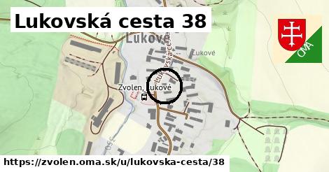 Lukovská cesta 38, Zvolen