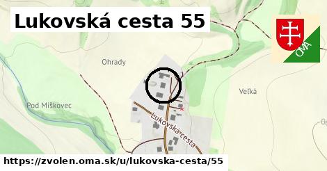 Lukovská cesta 55, Zvolen