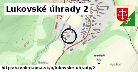 Lukovské úhrady 2, Zvolen