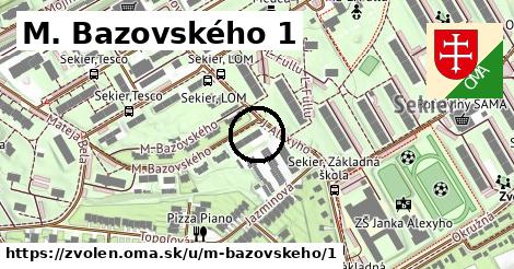 M. Bazovského 1, Zvolen