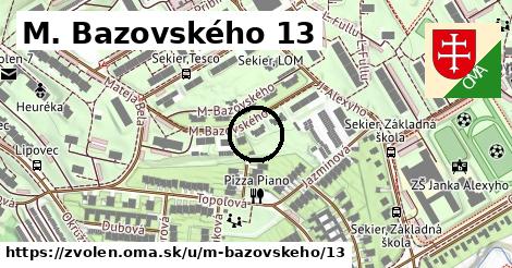 M. Bazovského 13, Zvolen