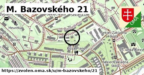 M. Bazovského 21, Zvolen