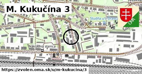 M. Kukučína 3, Zvolen