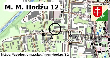 M. M. Hodžu 12, Zvolen