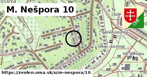 M. Nešpora 10, Zvolen