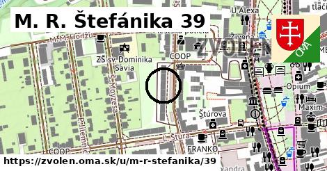 M. R. Štefánika 39, Zvolen