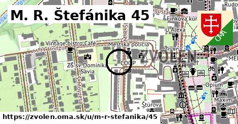 M. R. Štefánika 45, Zvolen