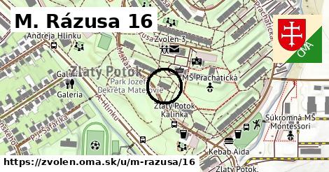 M. Rázusa 16, Zvolen