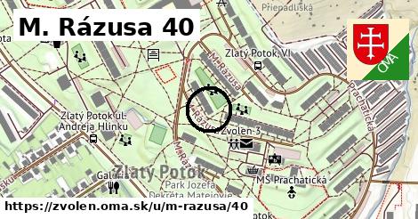 M. Rázusa 40, Zvolen