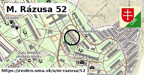 M. Rázusa 52, Zvolen