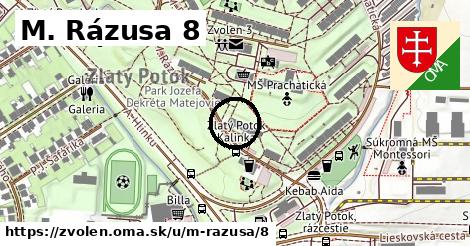 M. Rázusa 8, Zvolen