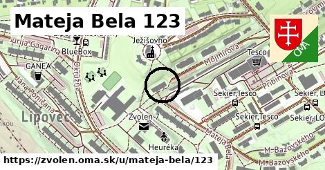 Mateja Bela 123, Zvolen