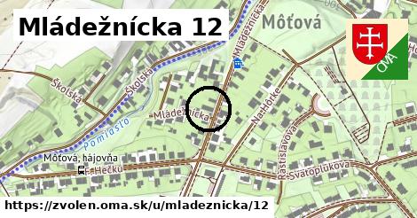 Mládežnícka 12, Zvolen