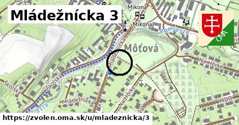 Mládežnícka 3, Zvolen