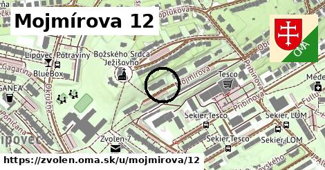 Mojmírova 12, Zvolen