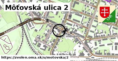 Môťovská ulica 2, Zvolen