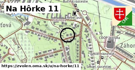 Na Hôrke 11, Zvolen