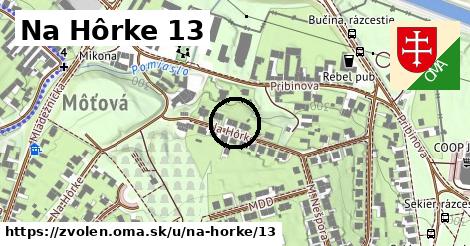 Na Hôrke 13, Zvolen