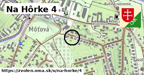 Na Hôrke 4, Zvolen