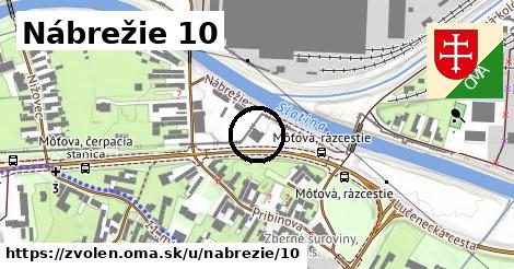 Nábrežie 10, Zvolen