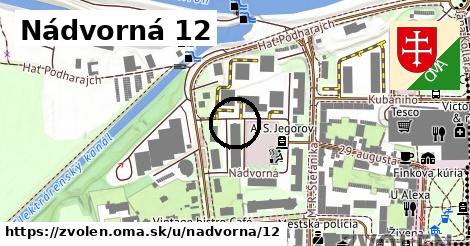 Nádvorná 12, Zvolen