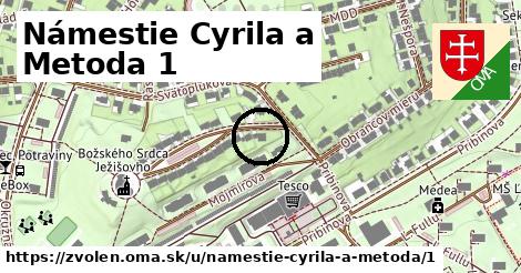 Námestie Cyrila a Metoda 1, Zvolen