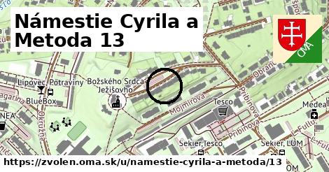 Námestie Cyrila a Metoda 13, Zvolen