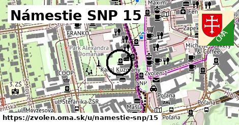 Námestie SNP 15, Zvolen