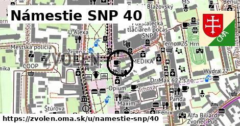 Námestie SNP 40, Zvolen