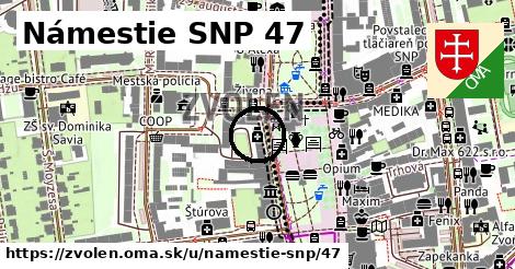 Námestie SNP 47, Zvolen