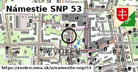 Námestie SNP 53, Zvolen