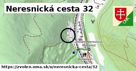 Neresnická cesta 32, Zvolen