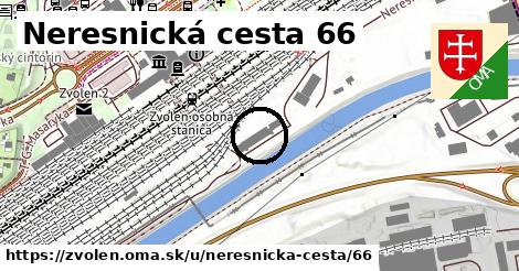 Neresnická cesta 66, Zvolen