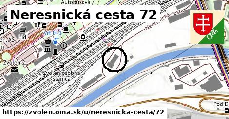 Neresnická cesta 72, Zvolen