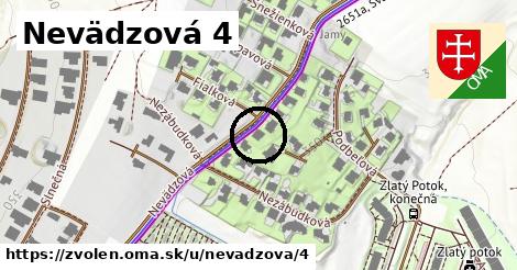 Nevädzová 4, Zvolen