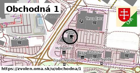 Obchodná 1, Zvolen