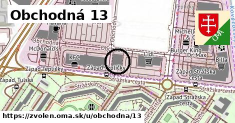 Obchodná 13, Zvolen