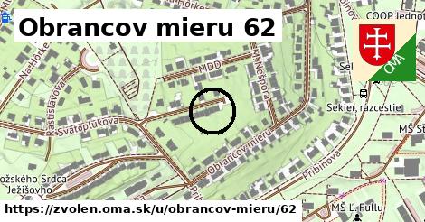 Obrancov mieru 62, Zvolen