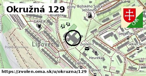 Okružná 129, Zvolen